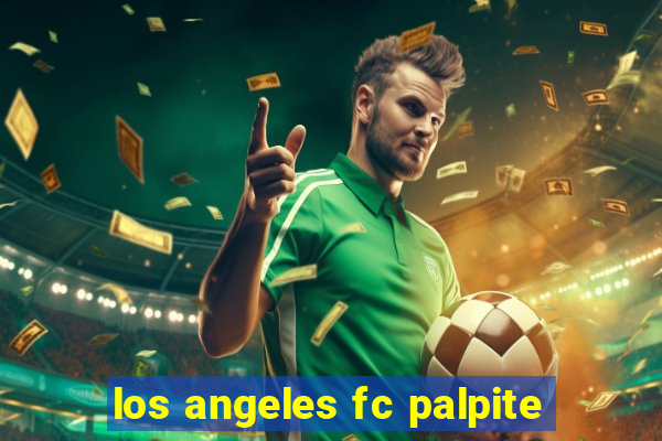 los angeles fc palpite